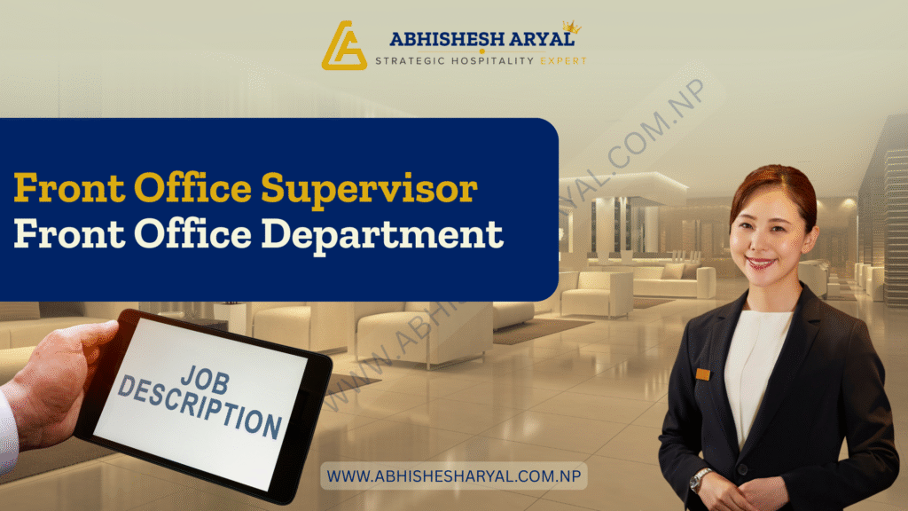 Job Description: Front Office Supervisor