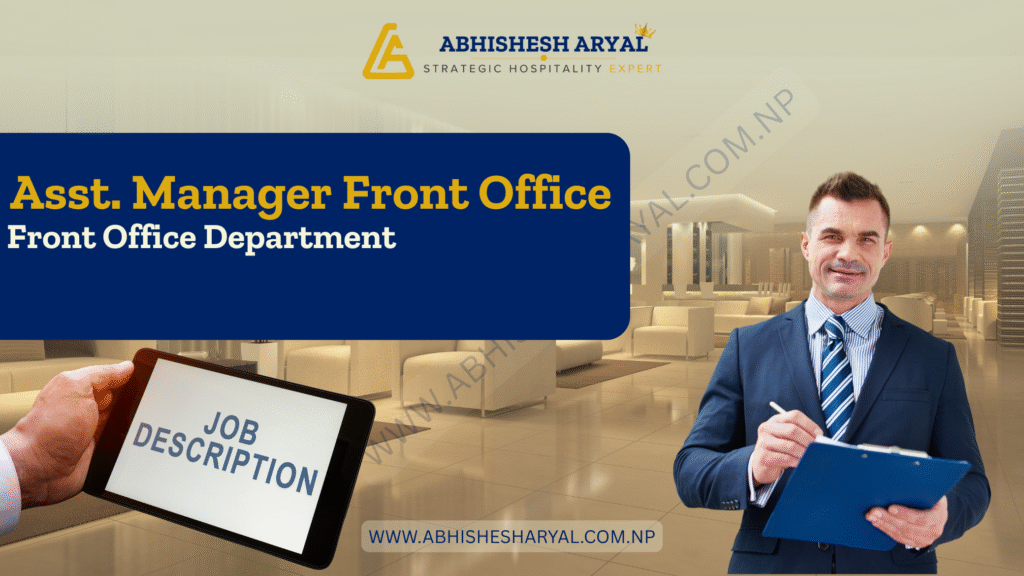 Job Description: Front Office Assistant Manager